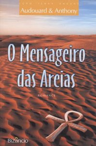 Livre Brésil - Bizancio-Messager-des-sables - Léonard Anthony